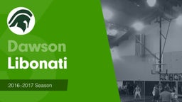 Season Recap: Dawson Libonati 2016-2017
