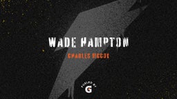 Wade Hampton