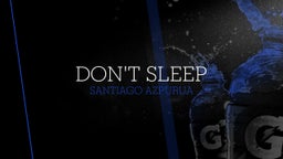 Don't Sleep 
