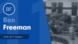 Season Recap: Ben Freeman 2016-2017