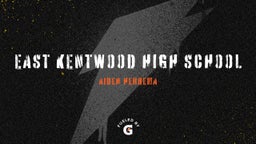Aiden Herrema's highlights East Kentwood High School