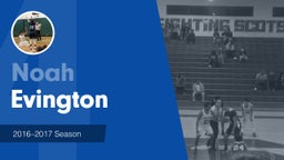 Season Recap: Noah Evington 2016-2017