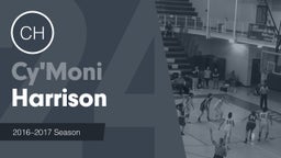 Season Recap: Cy'Moni Harrison 2016-2017