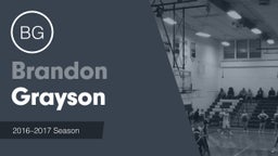 Season Recap: Brandon Grayson 2016-2017