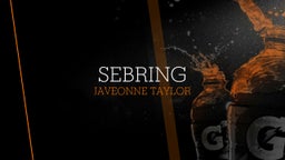 Javeonne Taylor's highlights Sebring