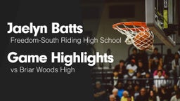 Game Highlights vs Briar Woods High