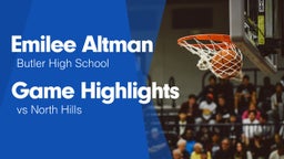 Game Highlights vs North Hills 