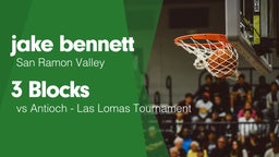 3 Blocks vs Antioch - Las Lomas Tournament