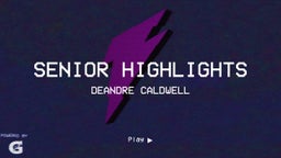 Senior Highlights