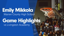 Game Highlights vs Livingston Academy