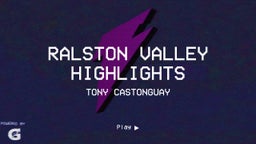 Tony Castonguay's highlights Ralston Valley Highlights 