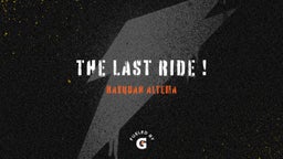 The last Ride !