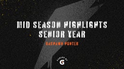 Mid season highlights senior year