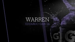 Eduardo Garcia's highlights Warren
