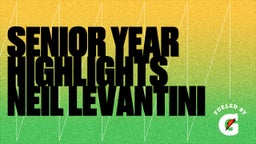 Senior Year Highlights Neil Levantini