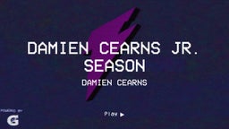 Damien Cearns Jr. Season