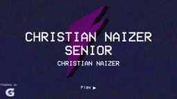 Christian Naizer Senior