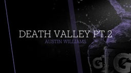 Death Valley pt.2