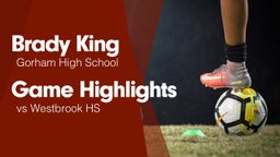 Game Highlights vs Westbrook HS