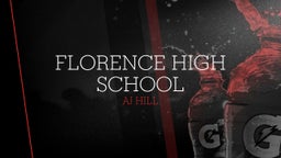 Aj Hill's highlights Florence High School