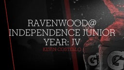 Kevin Costello's highlights RAVENWOOD@ INDEPENDENCE JUNIOR YEAR: JV