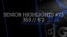 Senior highlights #73  353 // 6'2