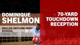 Dominique Shelmon's highlights 70-yard Touchdown Reception vs Coppell