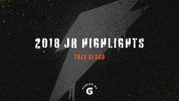 2018 Jr Highlights