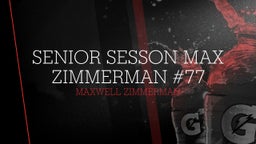 seniour sesson max zimmerman  #77