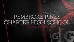 Durand Ford III's highlights Pembroke Pines Charter High School