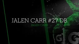 Jalen Carr #27 DB