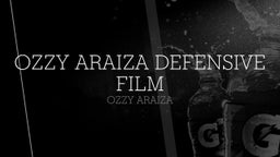 Ozzy Araiza Defensive Film
