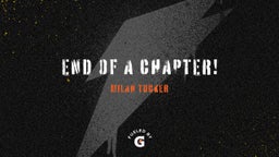 End of a chapter!