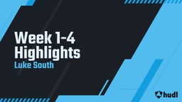 Week 1-4 Highlights