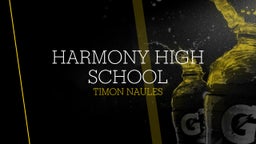 Timon Naules's highlights Harmony High School