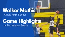 Game Highlights vs Fort Walton Beach 