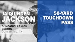 50-yard Touchdown Pass vs Dallas Skyline 