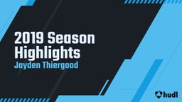 2019 Season Highlights