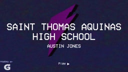 Austin Jones's highlights Saint Thomas Aquinas High School