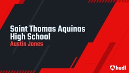 Austin Jones's highlights Saint Thomas Aquinas High School