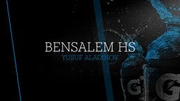 Yusuf Aladinov's highlights Bensalem HS
