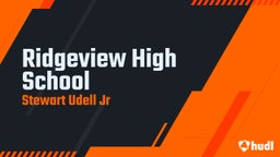 Stewart Udell jr's highlights Ridgeview High School