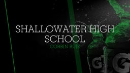 Corbin Ruiz's highlights Shallowater High School