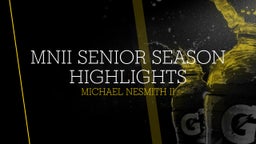 MNII Senior Season Highlights 