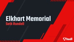 Seth Rundell's highlights Elkhart Memorial