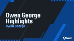 Owen George QB Highlights