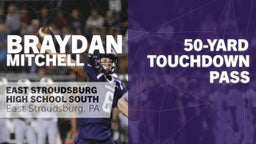 50-yard Touchdown Pass vs East Stroudsburg North 