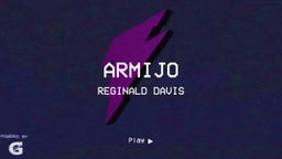 Reginald Davis's highlights Armijo