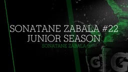 Sonatane Zabala #22 Junior Season