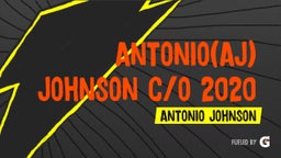 Antonio(AJ) Johnson C/O 2020 